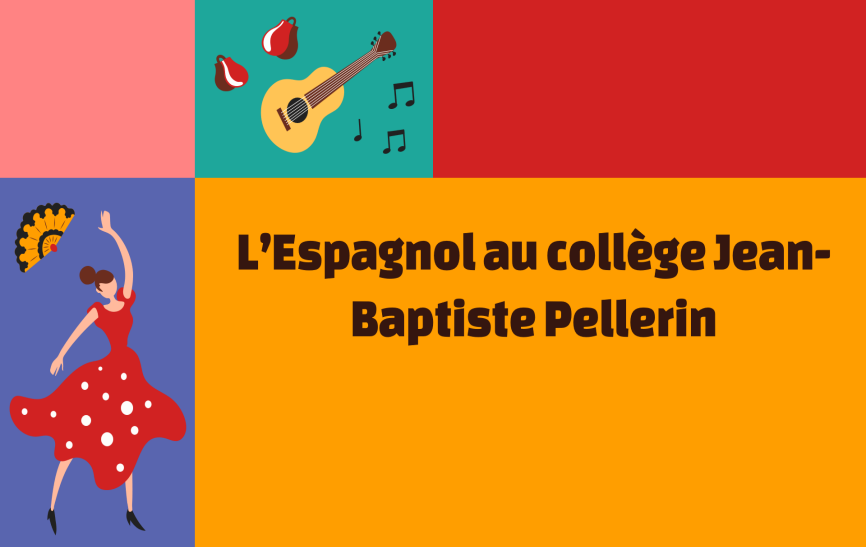 L’espagnol au collège Jean-Baptiste Pellerin – Collège Jean-Baptiste ...